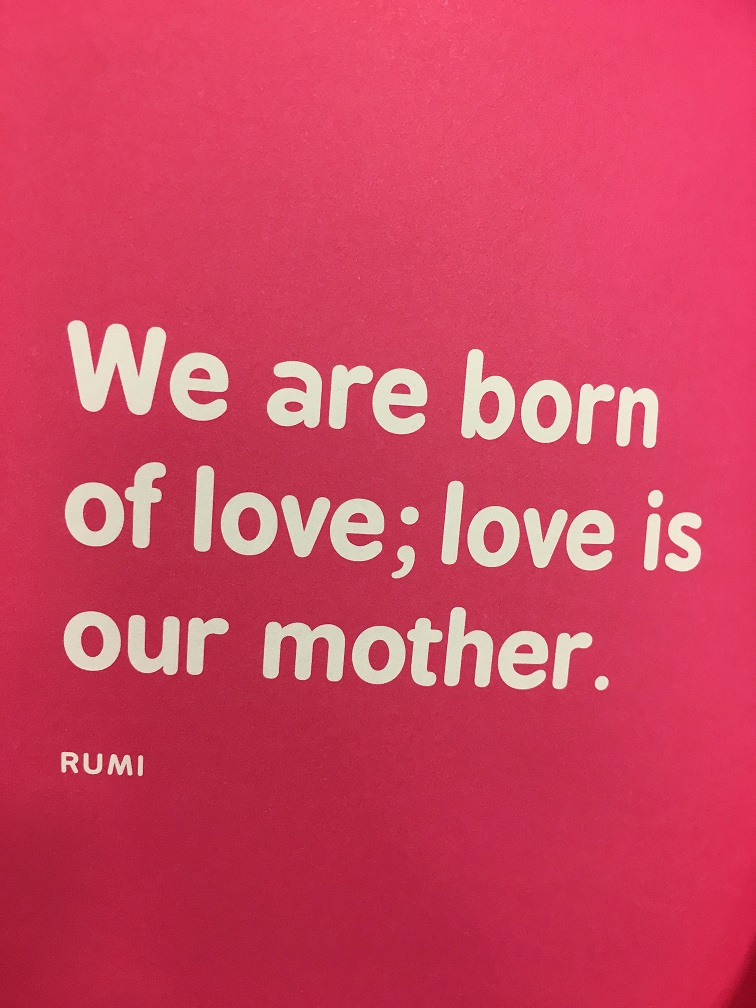 We-are-born-of-love-love-is-our-mother.jpg